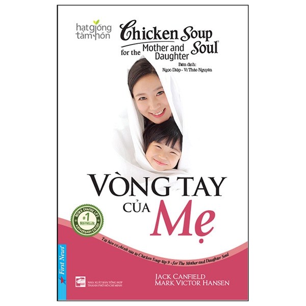 Sách - Chicken Soup For The Mother And Daughter 9 - Vòng Tay Của Mẹ - 8935086849026