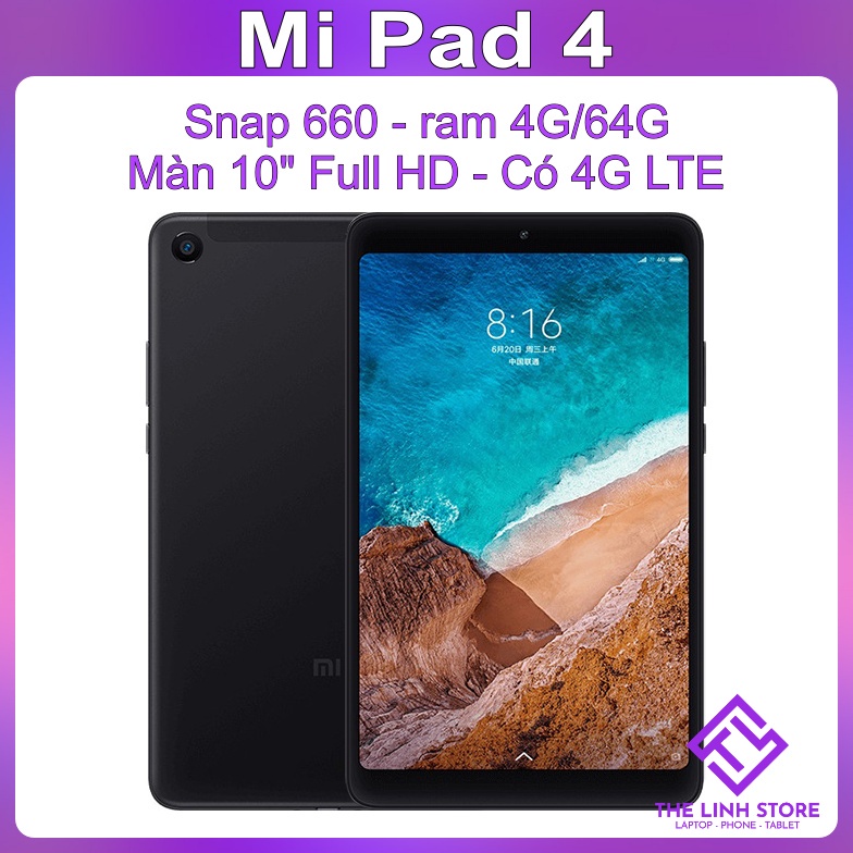 Máy tính bảng Xiaomi Mi Pad 4 màn 8.0 inch Có bản 4G - Snap 660 ram 4G 64G