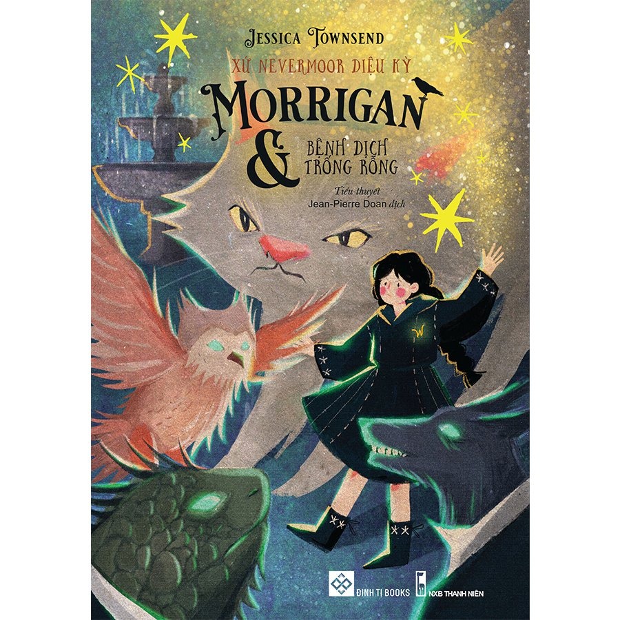 Sách - Xứ Nevermoor diệu kỳ - Morrigan và bệnh dịch Trống rỗng