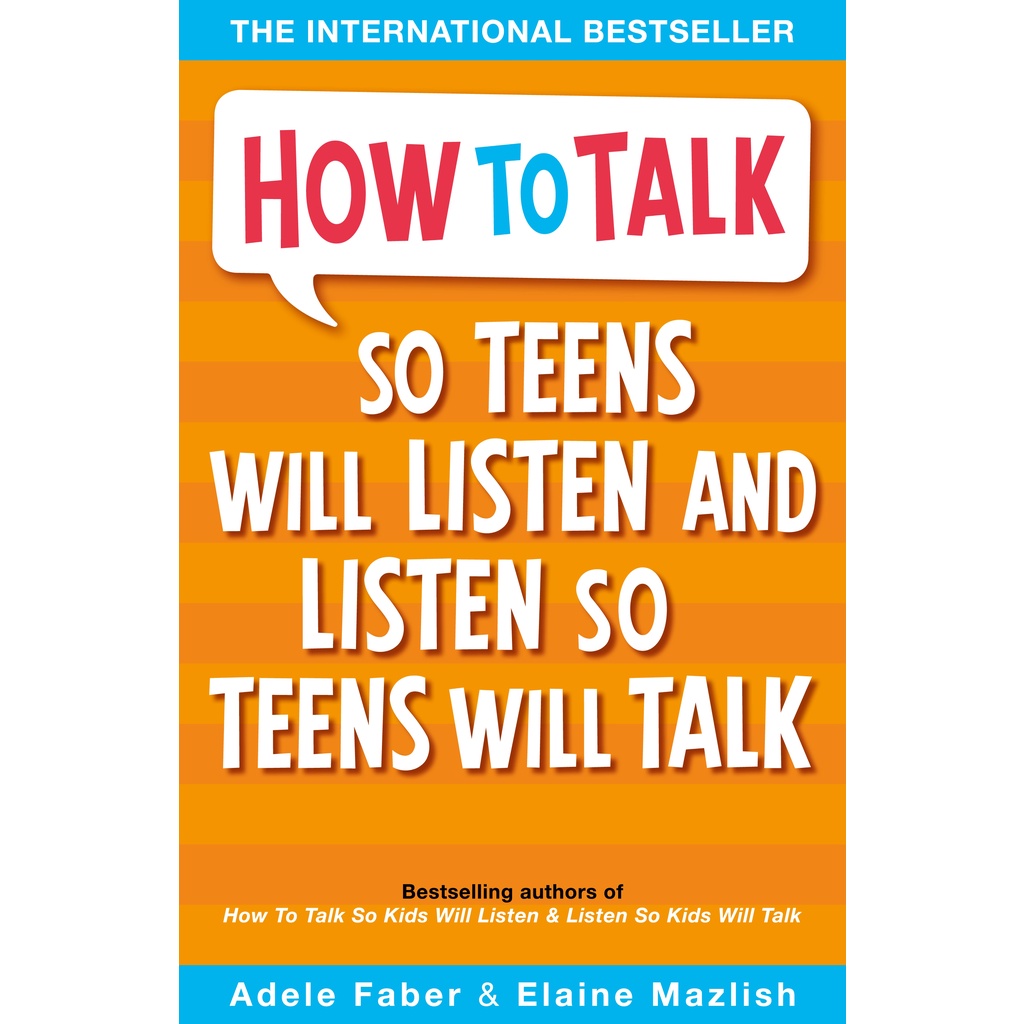 Sách - How to talk so teens will listen and listen so teens will talk