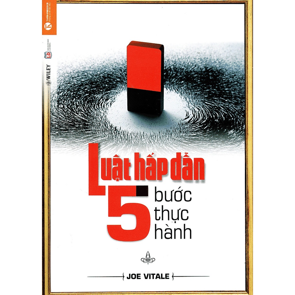 Sách Thái Hà - Luật Hấp Dẫn - 5 Bước Thực Hành (Tái Bản 2021)