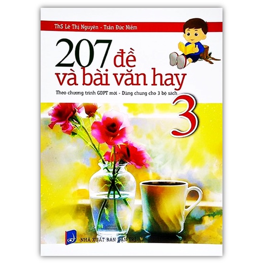 Sách - 207 Đề Và Bài Văn Hay Lớp 3 ( Theo Chương Trình GDPT Mới )