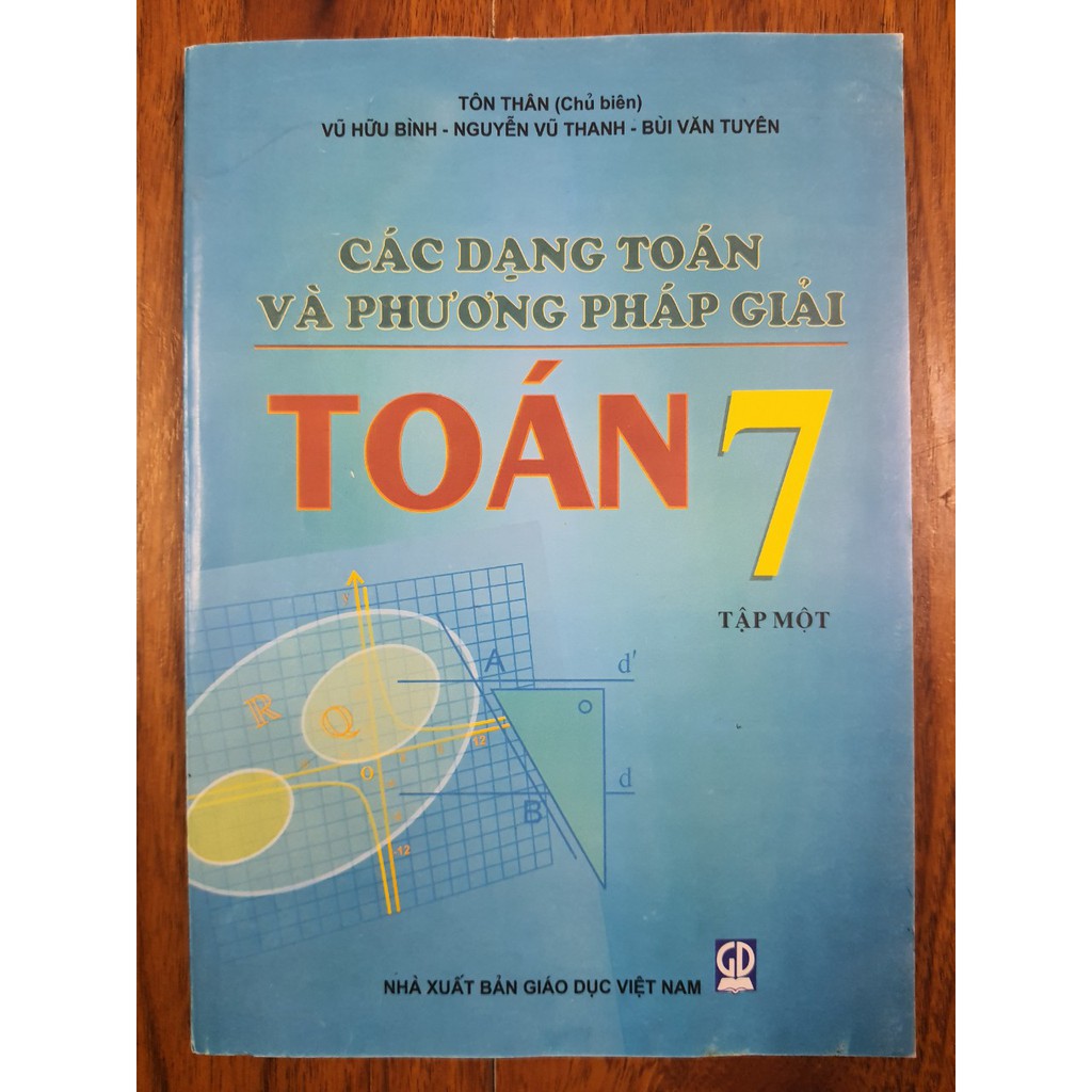 Sách - Các dạng toán và phương pháp giải Toán 7 Tập 1