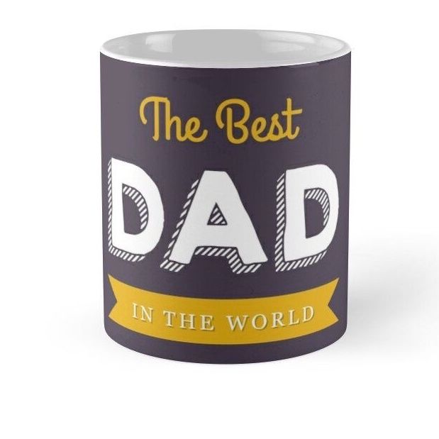 Cốc sứ in hình The Best Dad Best Gift For The World Fathers Day