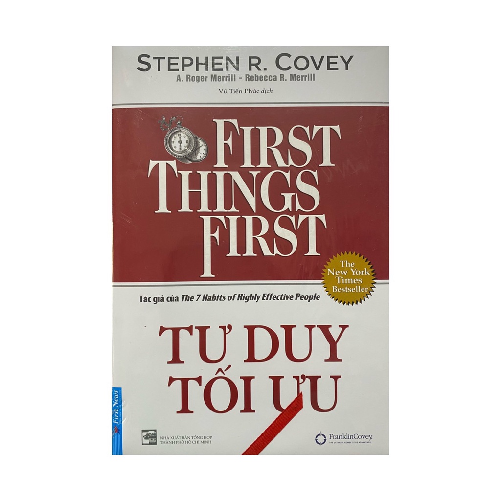 Sách - Tư Duy Tối Ưu - First Things First (Bìa Cứng) -Tái Bản - First News