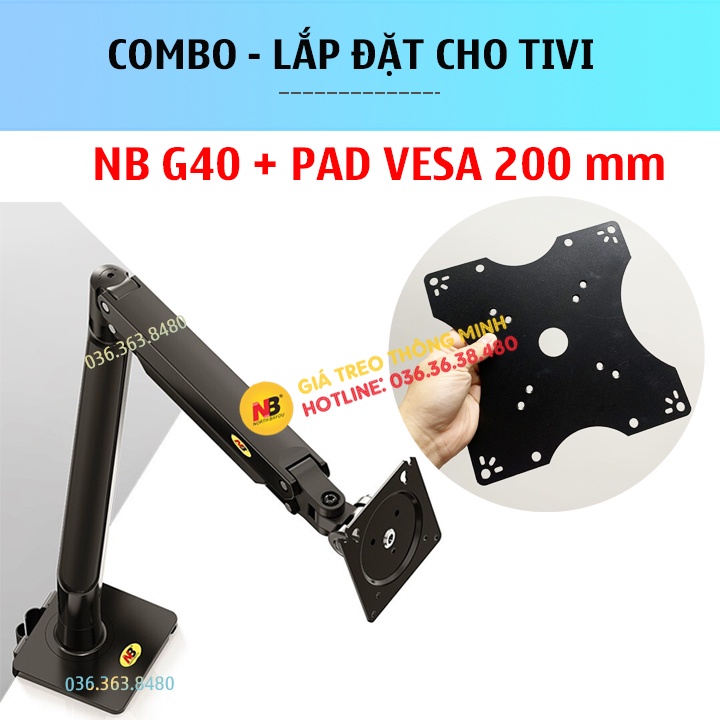 [ Combo NB G40 + Pad Vesa 200 mm ] Giá Treo Màn Hình - Tivi NB G40 22 - 40 Inch - Kèm Pad Mở Rộng Vesa Lên Tới 200 mm