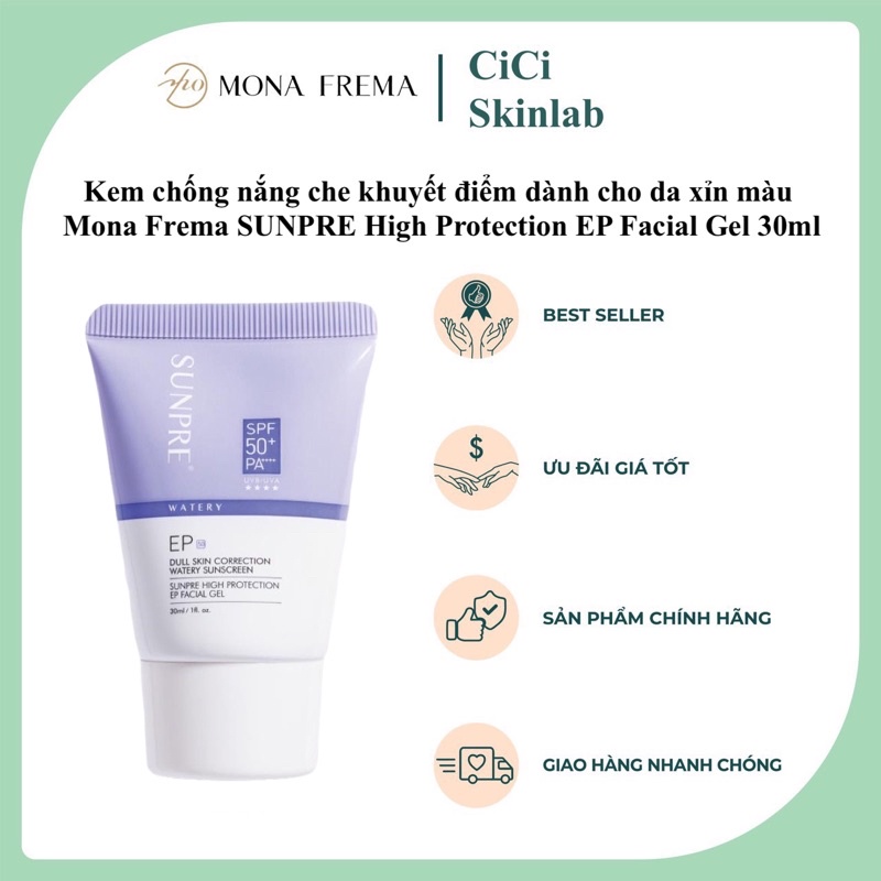 Kem chống nắng che khuyết điểm cho da xỉn màu  Mona Frema SUNPRE High Protection EP Facial Gel 30ml