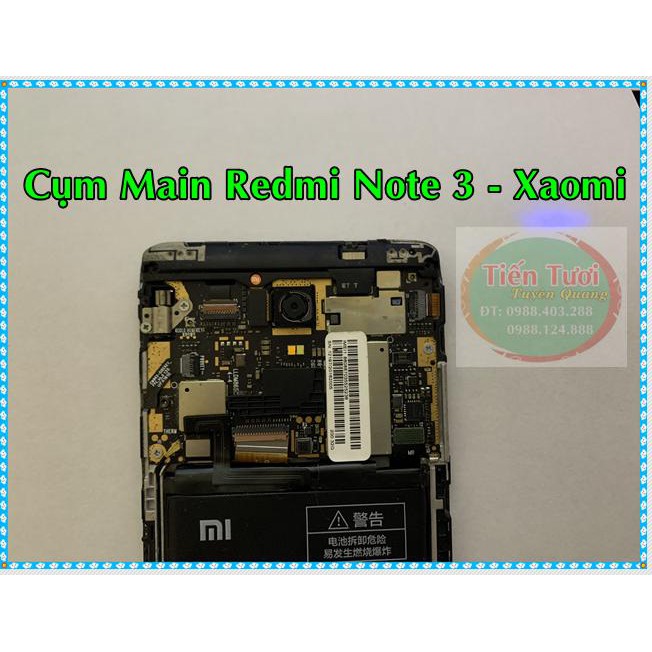 Cụm main Redmi note 3 Xaomi