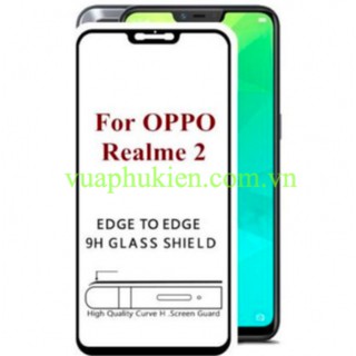 Dán kính cường lực full màn hình 5D OPPO Realme 2 phủ màu