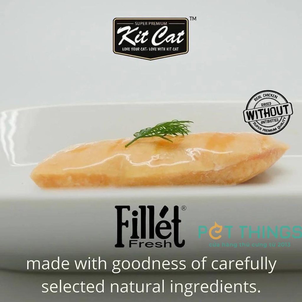 Ăn vặt cho mèo thịt nguyên miếng Kit Cat 30g Fillet