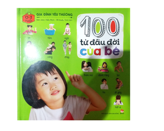 100 Từ Đầu Đời Của Bé - Gia Đình Yêu Thương