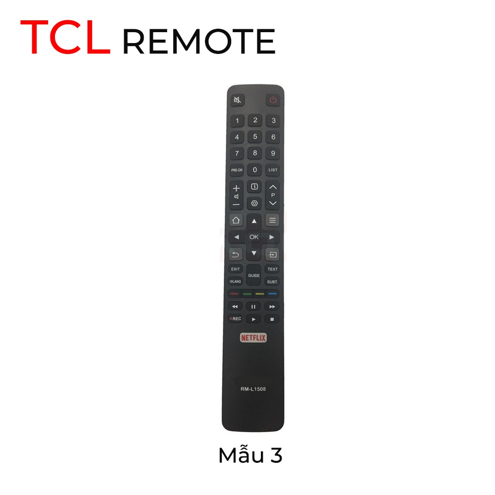 Điều khiển TV TCL các loại - Remote TV TCL các loại chọn mẫu