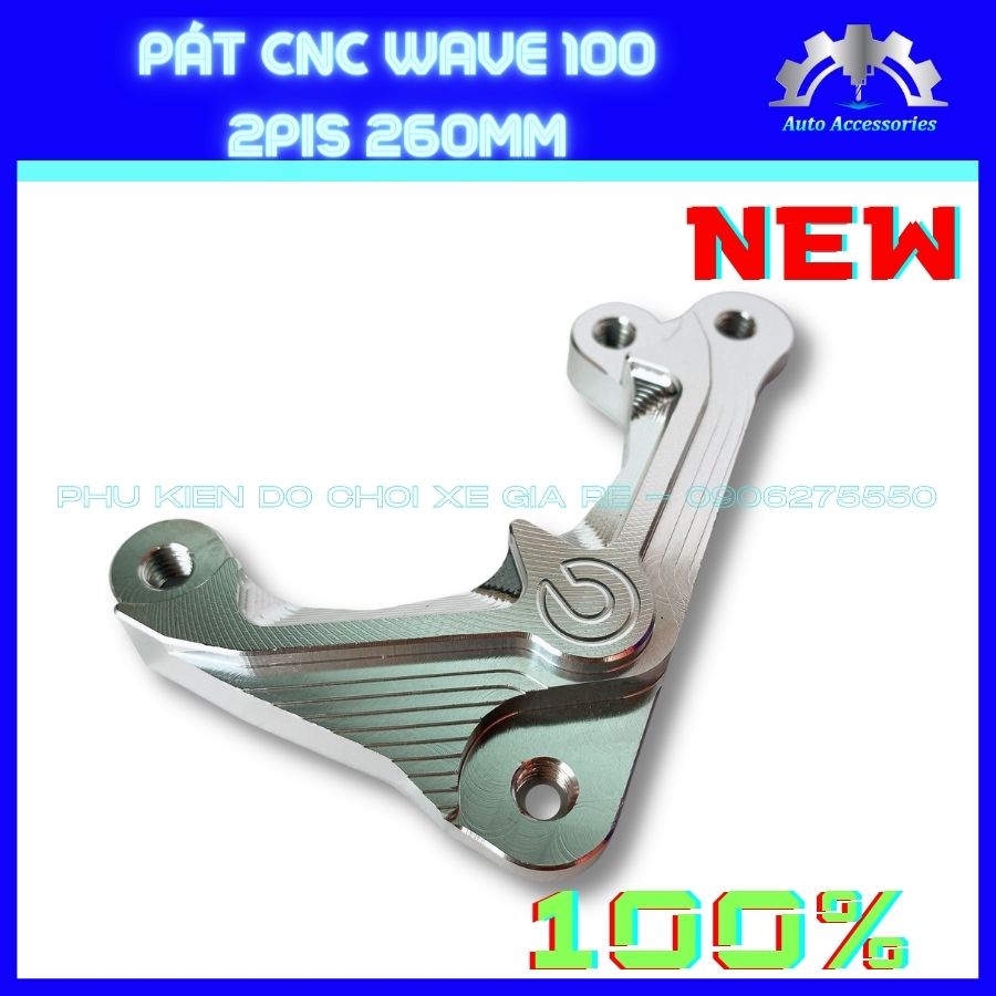 PÁT CNC - Pát xe Wave 100, xe Dream. Pát CNC gắn Trước đĩa 260mm, heo dầu 2piston đối xứng Nissin Brcmbe Adelin