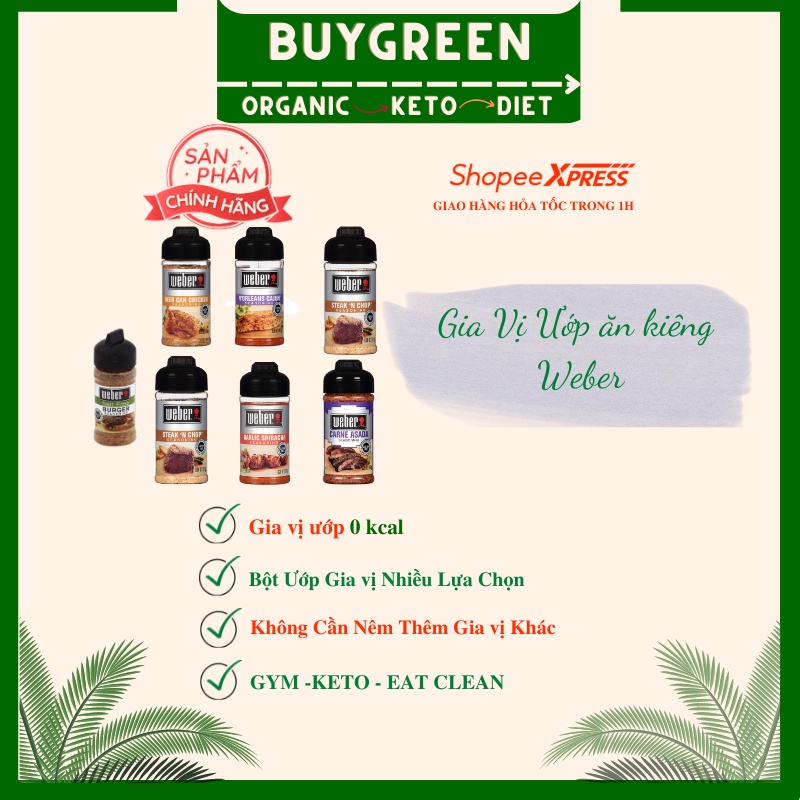 GIA VỊ ƯỚP WEBER 0 KCAL , SIÊU THƠM NGON VÀ CHUYÊN DÙNG NÊM VÀ ƯỚP ~ 160g