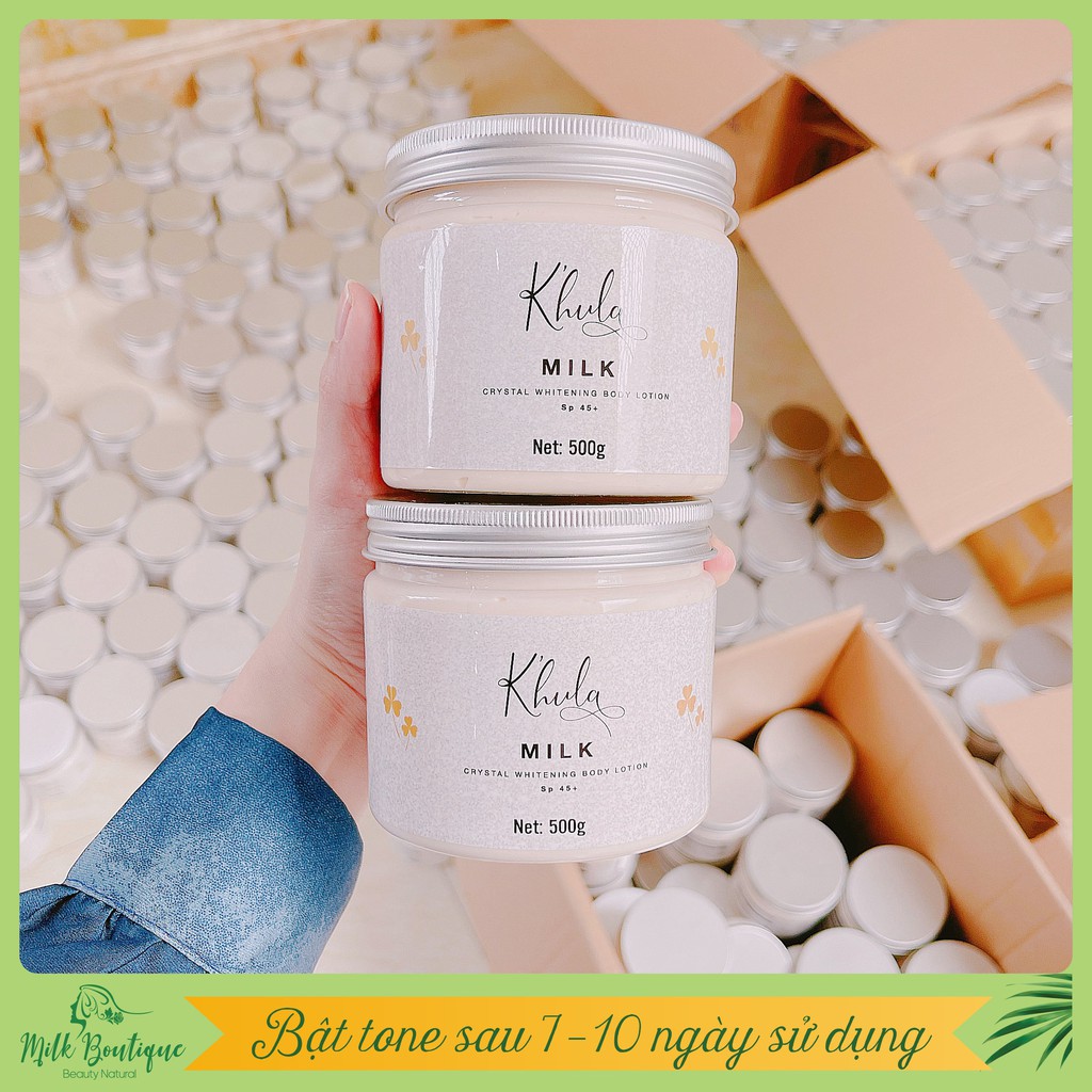 Kem dưỡng trắng da body K'HULA MILK, 500gr, không bết rít, không lộ vân kem, trắng thật không ảo, chính hãng Huyền Milk