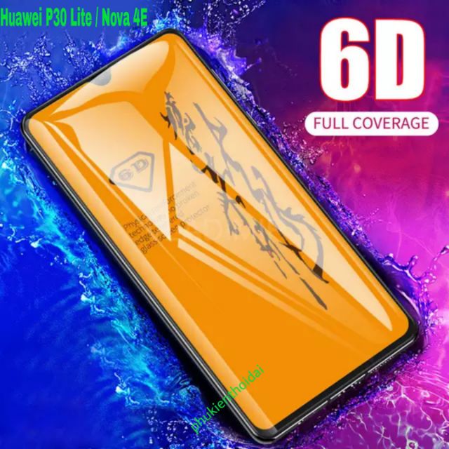 Cường lực 6D cho Huawei P30 Lite / Nova 4e FREESHIP Từ 50k full màn full keo ôm màn 2.5D chất đẹp cao cấp