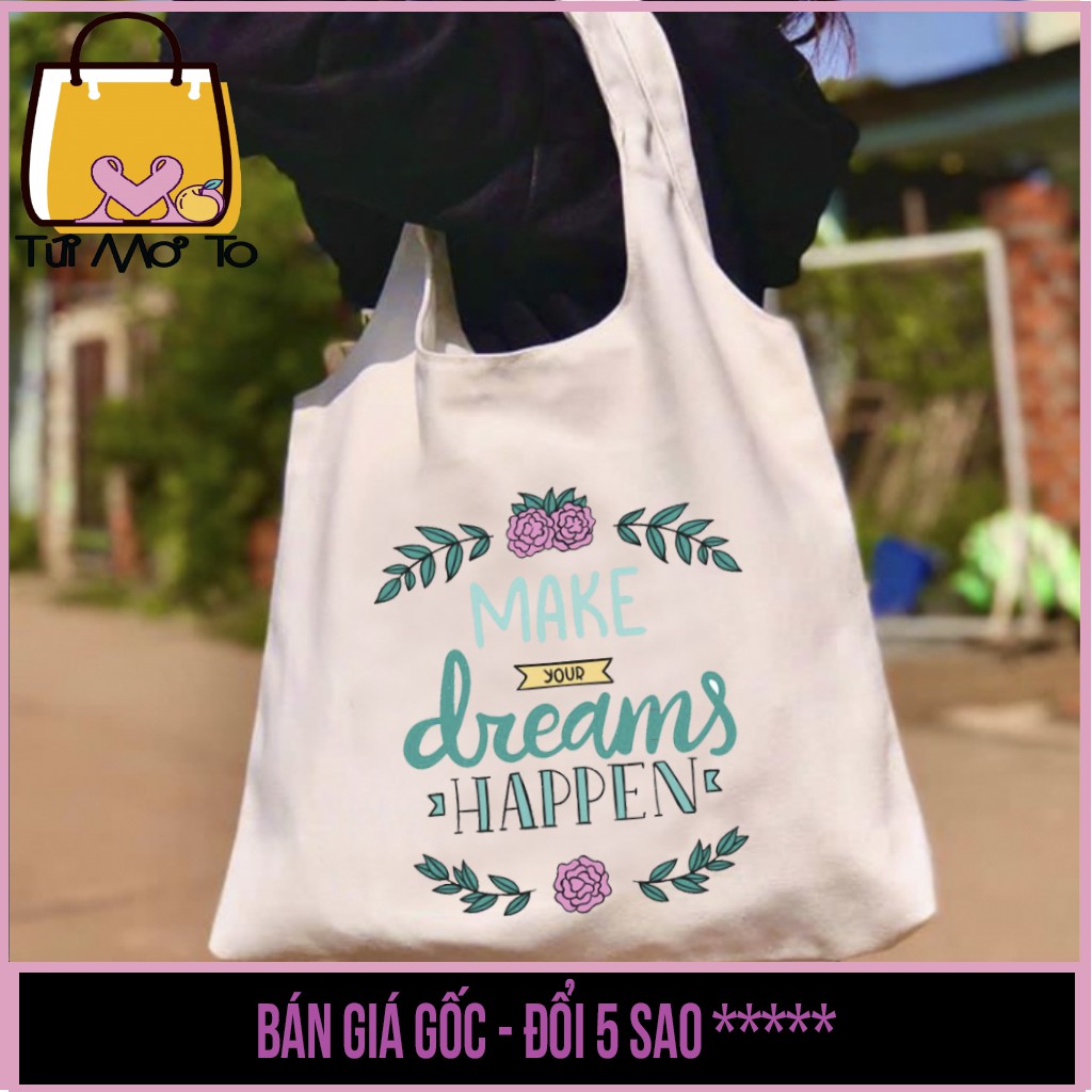 Túi tote in những câu quote động lực - túi vải túi canvas quai tròn có khóa kéo - Túi Mơ To Store