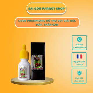 LIVER PHOSPHORIC Giải Độc Gan Thận Mật Trong Quá Trình Nuôi Và Sử Dụng Kháng Sinh Cho Vẹt