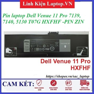 ⚡️Pin laptop Dell Venue 11 Pro 7139, 7140, 5130 T07G HXFHF