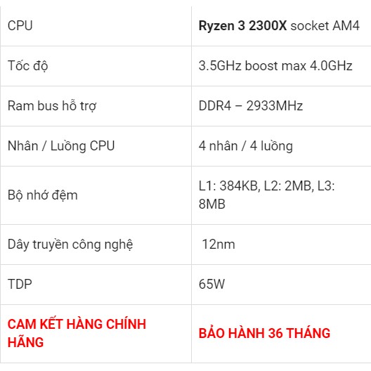 AMD RYZEN 3 2300X (3.5GHz up to 4.0Ghz/ 4 nhân 4 luồng)