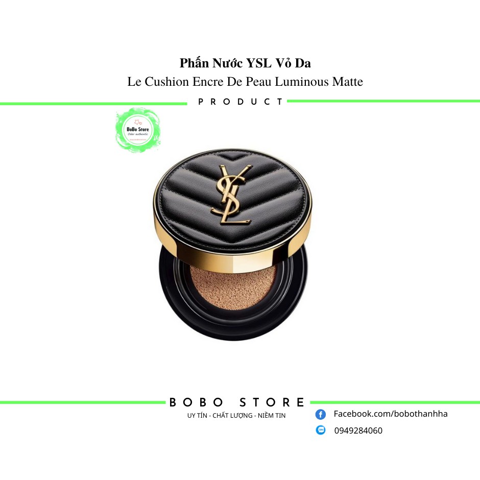 PHẤN NƯỚC YSL CUSHION MATTE CUSHION FOUNDATION SPF50 / PA +++ BÀN VÒ DA