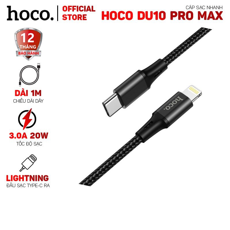 Cáp sạc nhanh Hoco DU10 PRO MAX đầu Type-C ra Lightning dài 1m - Dành cho các thiết bị Apple