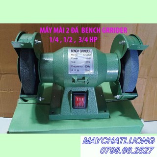 MÁY MÀI  2 ĐÁ  CHÍNH HÃNG BENCH  GINDER 1/4HP, 1/2HP, 3/4HP  ROMANO
