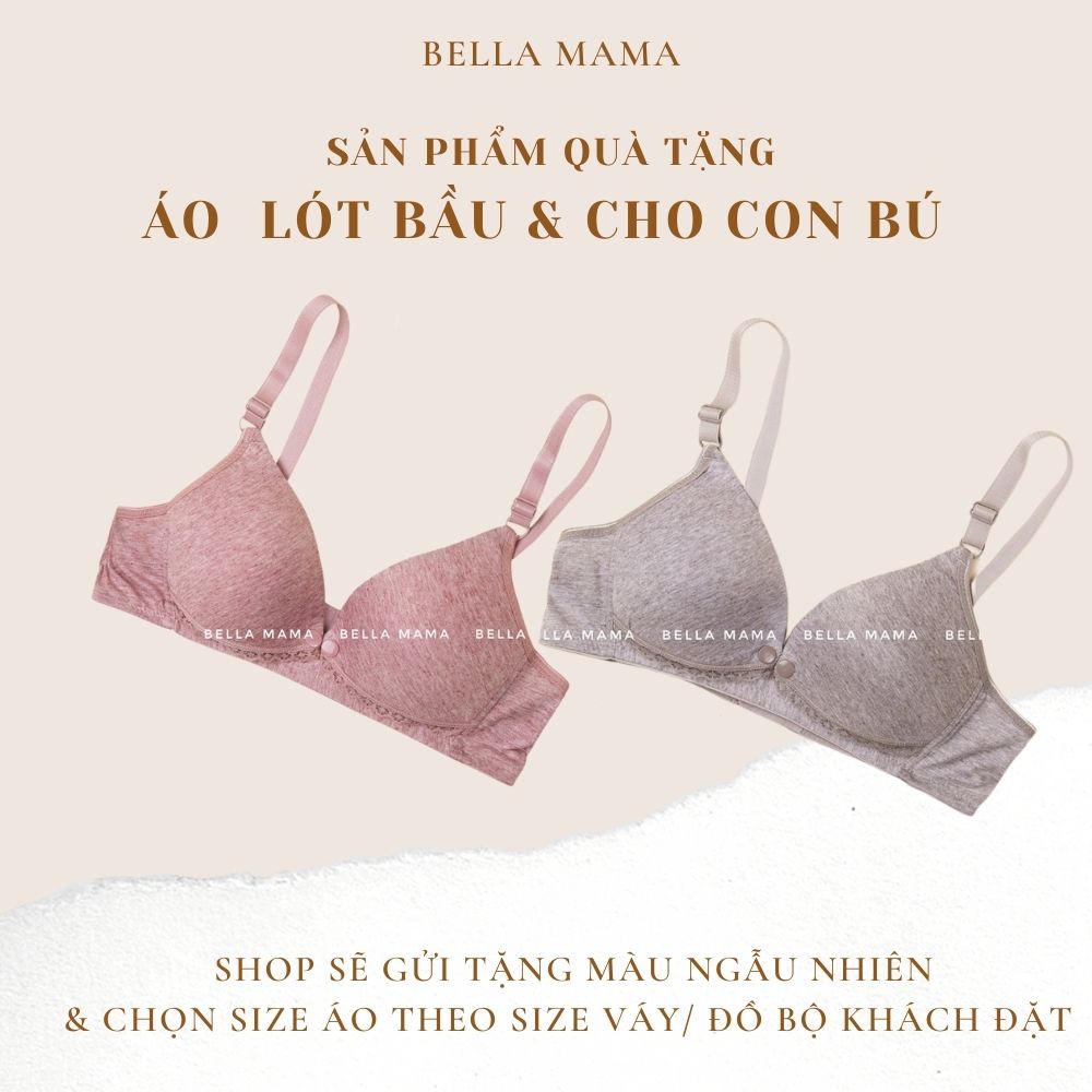 SẢN PHẨM QUÀ TẶNG KHÔNG BÁN - ÁO LÓT BẦU VÀ CHO CON BÚ