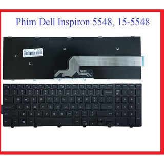 💥 Phím ZIN 💥 Bàn phím laptop Dell Inspiron 5548, 15-5548