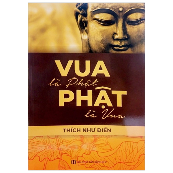 Sách Vua Là Phật Phật Là Vua