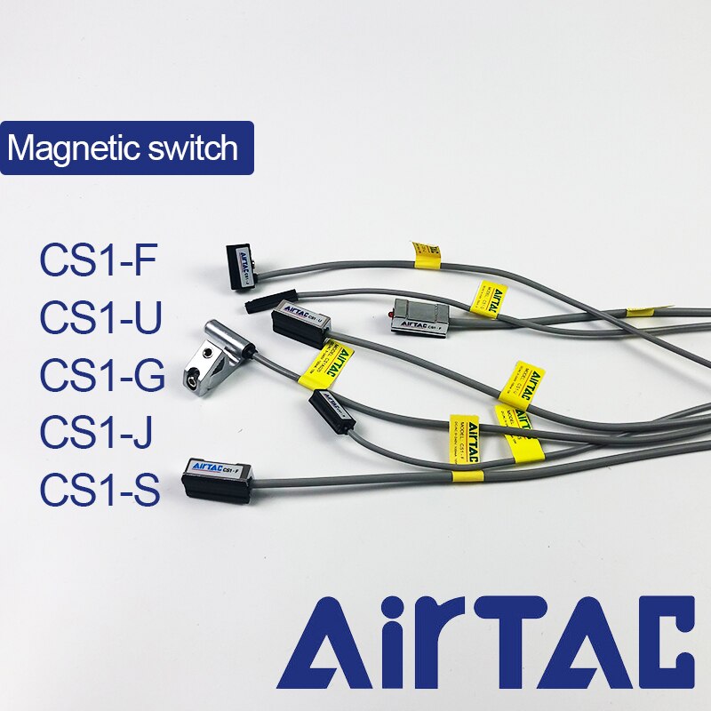 Airtac CS1-F CS1-U CS1-G CS1-J CS1-S Xi lanh khí nén từ tính Reed Switch Cảm biến LED