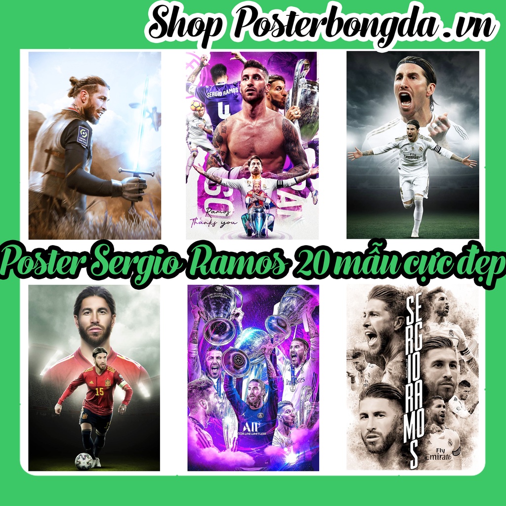 Poster Sergio Ramos, Ảnh Dán Tường Sergio Ramos Cực Đẹp, Poster Bóng Đá Có In Theo Yêu Cầu