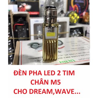 ĐÈN PHA LED 2 TIM CHÂN M5 DREAM,WAVE....