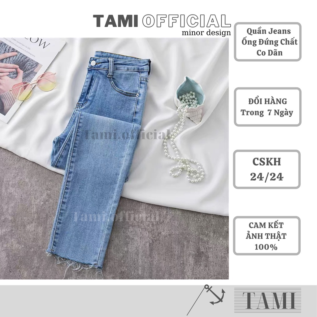 Quần Jeans ỐNG ĐỨNG CO DÃN LAI TUA Đáy Cao Siêu HÁCH DÁNG BÁN CHẠY TOP 1 [ Tami Official ] | BigBuy360 - bigbuy360.vn