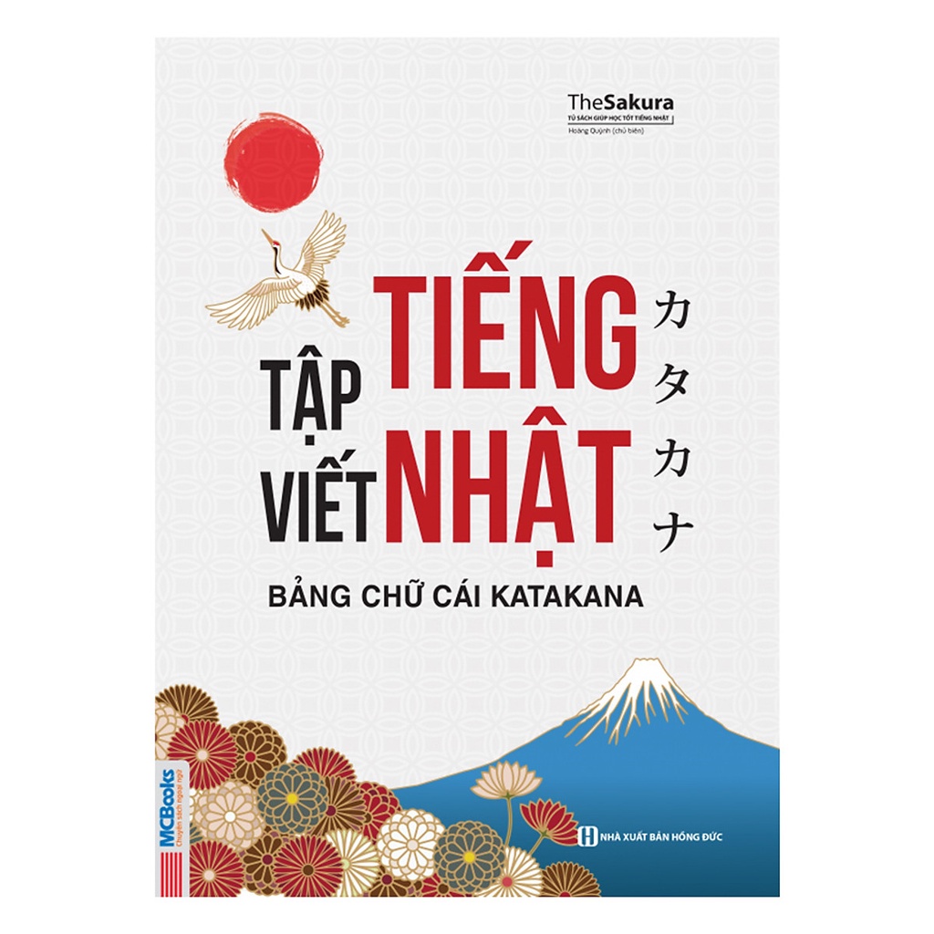 Sách - Tập viết tiếng nhật ,bảng chữ cái KATAKANA ( MCBOOK )