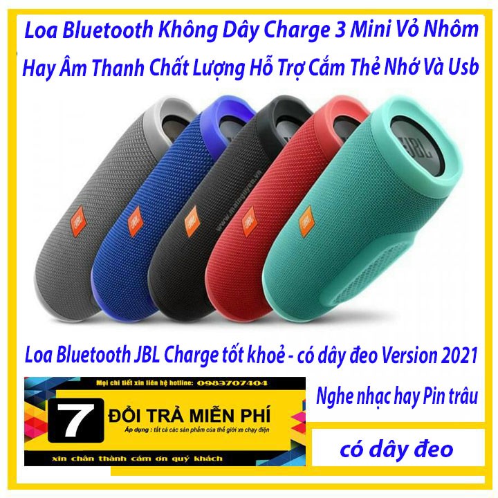 [ Hot ] Loa Bluetooth Không Dây Charge 3 Mini Vỏ Nhôm Nghe Nhạc Hay Âm Thanh Chất Lượng Hỗ Trợ Cắm Thẻ Nhớ Và Usb