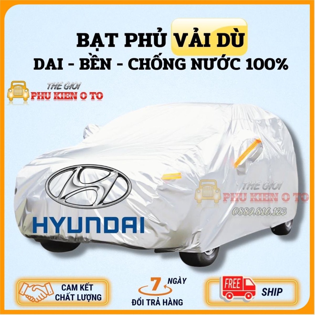 Bạt Phủ Ô Tô Vải Dù Hyundai I10, I20, I30, Accent, Santafe, Tucson, Kona, Getz, Avante, Elantra, Sonata