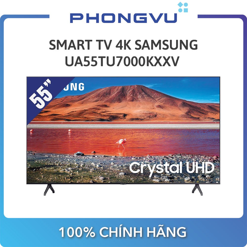 Smart Tivi Samsung 4K 55 inch TU7000 - Bảo hành 24 tháng