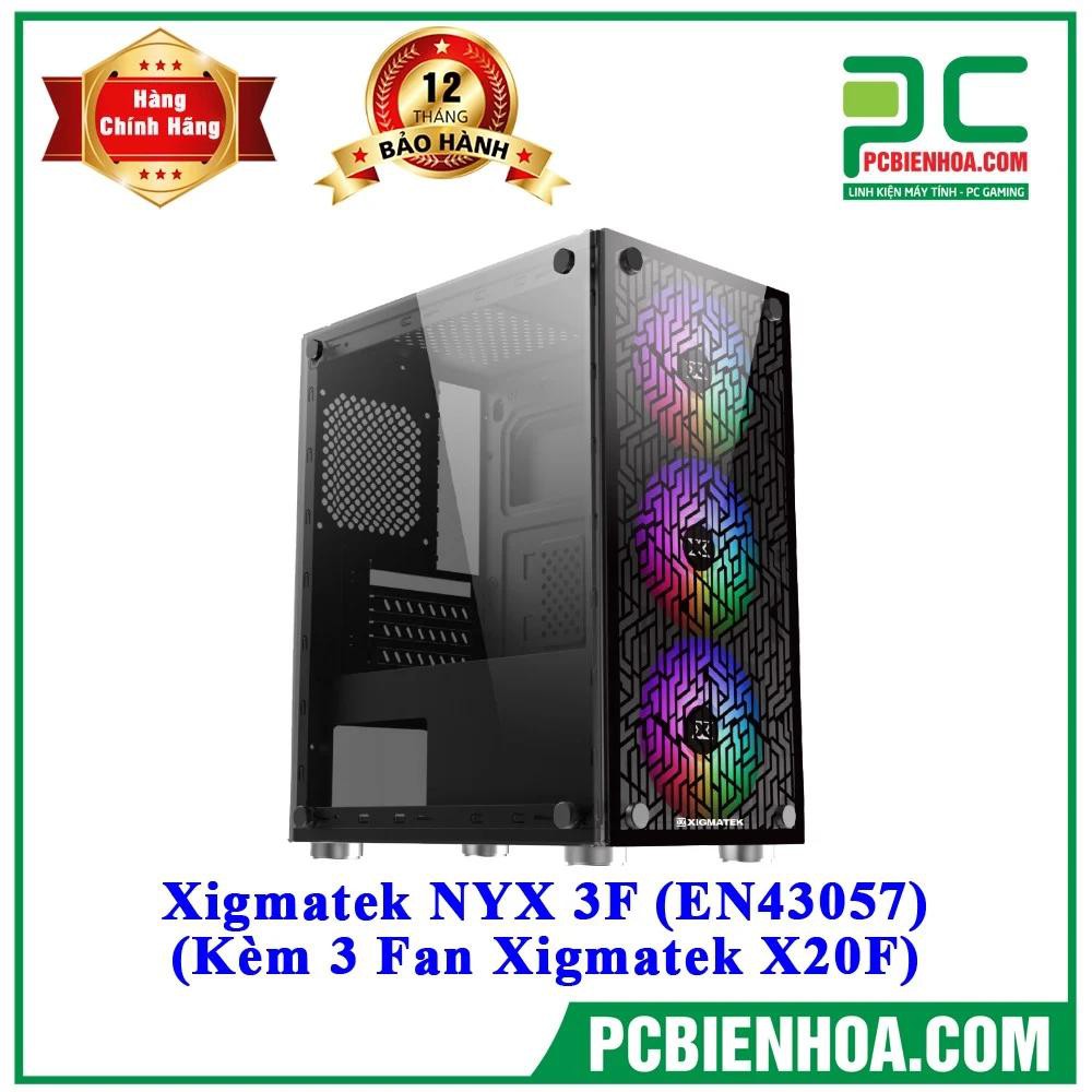 Vỏ case XIGMATEK NYX 3F (EN43057)KÈM 03 FAN XIGMATEK X9