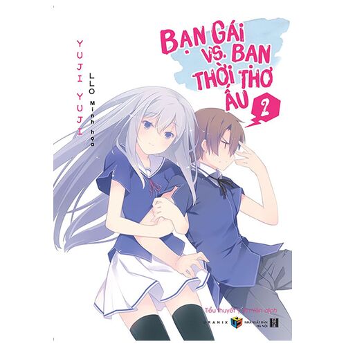 Sách Bạn Gái Vs. Bạn Thời Thơ Ấu - Tập 2