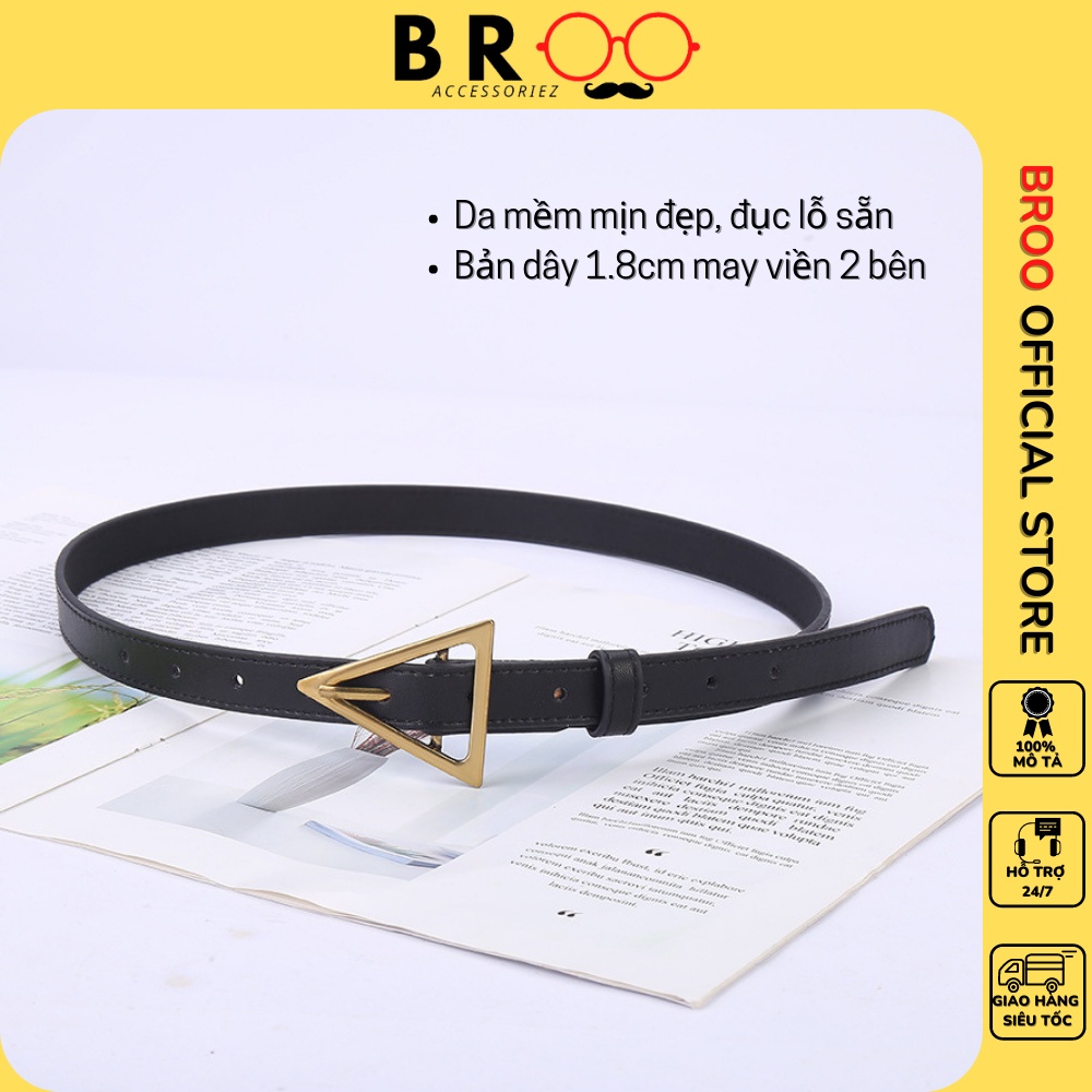 Đai váy thắt lưng nữ mặt tam giác BROO có đục lỗ bản nhỏ 1.1cm, dây nịt lưng da PU cao cấp