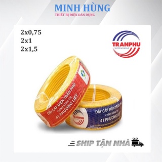 Dây điện trần phú - dây đôi 2x0,75. 2x1. 2x1,5. - minh hùng