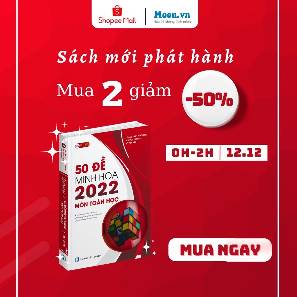 Sách luyện đề toán thpt quốc gia bản 2022 - Sách ID 50 đề minh họa ôn thi  thptqg môn toán Moonbook