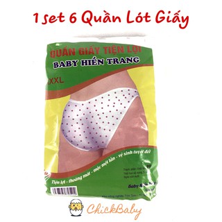 Quần lót giấy, quần chip giấy dùng 1 lần - 1 Set 6 cái cho mẹ sau sinh - Vòng eo dưới 80cm ChickBabyShop