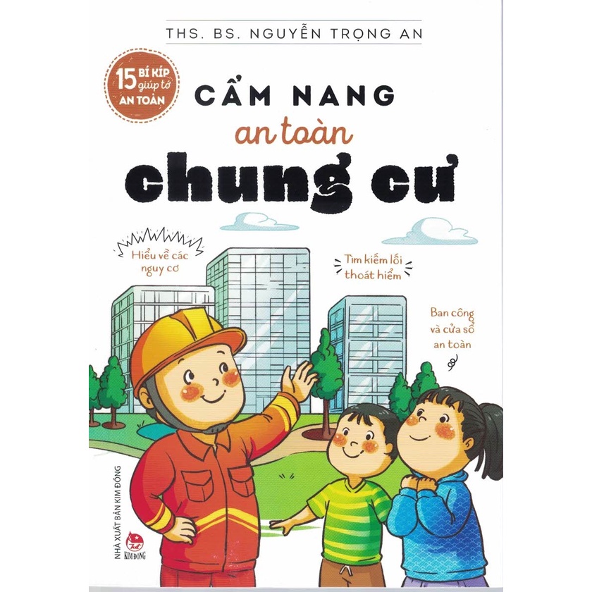 Sách - 15 Bí Kíp Giúp Tớ An Toàn - Cẩm Nang An Toàn Chung Cư