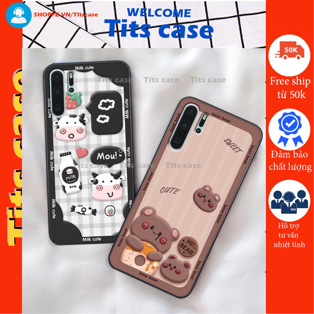 Ốp lưng Huawei P30 PRO in hình bò sữa, gấu be@r, cute cực  ĐỈNH -  cực CHẤT-  cực COOL