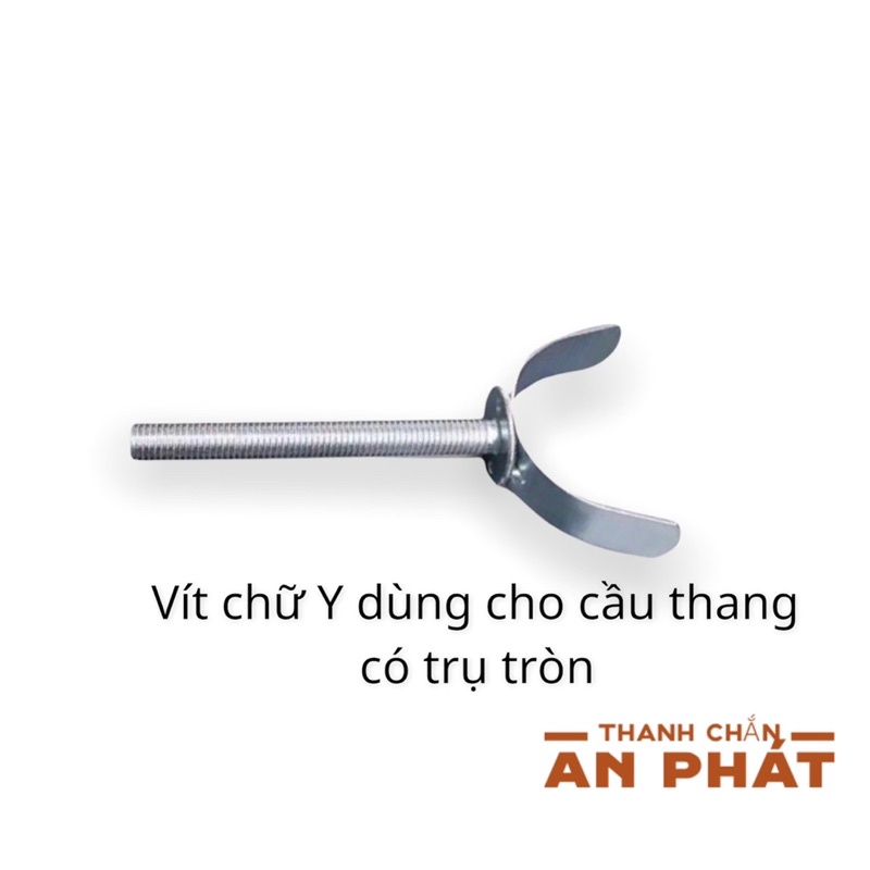 Vít Chữ Y Cho Cầu Thang Trụ Tròn