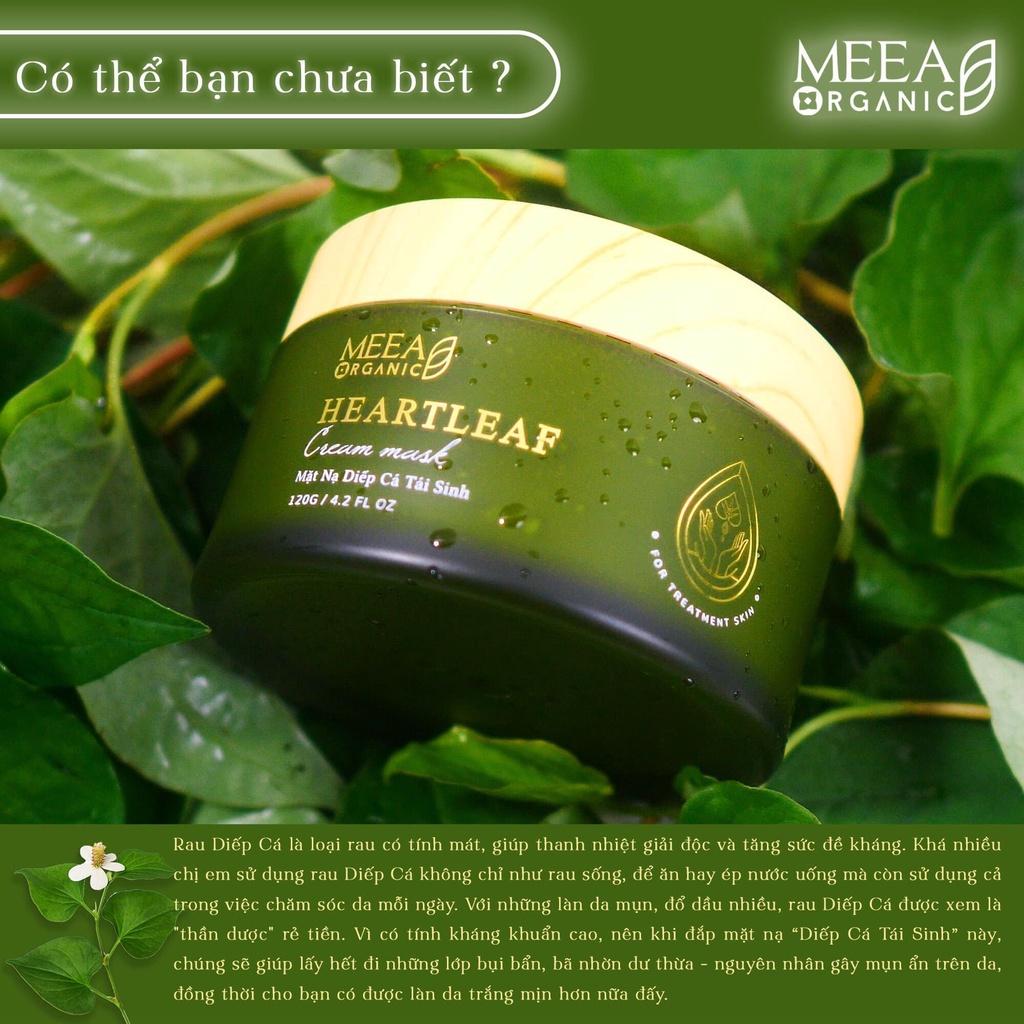 Mặt nạ diếp cá tái sinh Meea Organic, trắng da, giảm thâm, làm dịu, giữ ẩm da 120gr