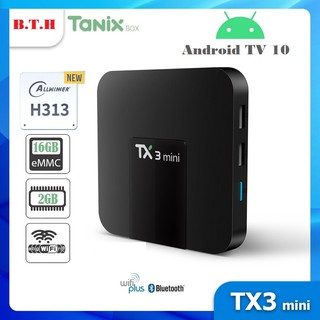 Mua Android TV Box TX3 Mini H313/H616  Android TV 10  Wifi 2 băng tần 2.4GHZ/5GHZ  Bluetooth 4.1  Ram 2GB  Bộ nhớ trong 16GB