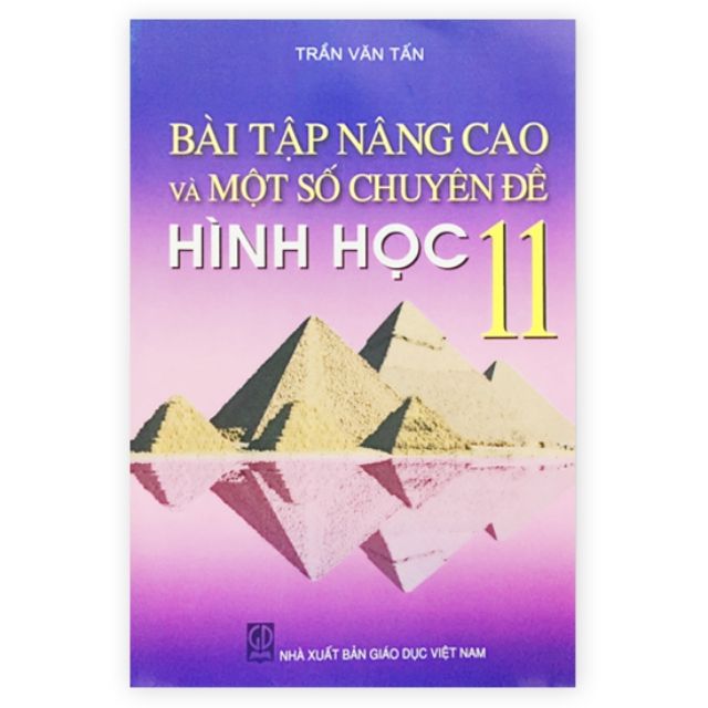 Sách - Bài Tập Nâng Cao Và Một Số Chuyên Đề Hình Học 11